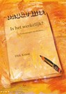 Is het werkelijk? - Dirk Kroon - 9789491034541