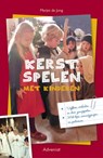 Kerst spelen met kinderen - Marjet de Jong - 9789491042089