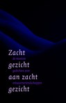 Zacht gezicht aan zacht gezicht - Corrie Joosten ; Coen Peppelenbos - 9789491065132