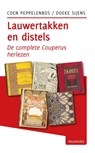 Lauwertakken en distels - Coen Peppelenbos ; Doeke Sijens - 9789491065750
