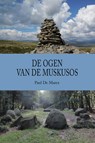 De ogen van de muskusos - Paul De Marez - 9789491144875