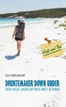Druktemaker Down Under - Elly Molenaar - 9789491154140