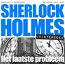 Sherlock Holmes Het laatste probleem -  - 9789491159213