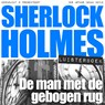 De man met de gebogen rug - Arthur Conan Doyle - 9789491159442