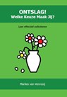 Ontslag welke keuze maak jij? - Marlies van Venrooij - 9789491254178