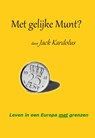 Met gelijke munt? - Jack Kardolus - 9789491254444