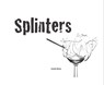 Splinters - Ivette Bens - 9789491300127
