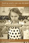 Zuivel op zuivel is voer voor de duivel - Marjelle Vermeulen ; Kyle Oosterling - 9789491361753