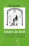 Onder de klok - Bert-Jan Flim - 9789491363023