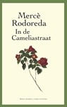 In de Cameliastraat - Merce Rodoreda - 9789491495441