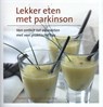 Lekker eten met Parkinson - Heleen Dicke ; Gerrit Jan Bos - 9789491549809