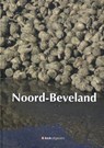 Noord-Beveland - Arie van Steensel ; Kees Slager ; Matty Verkamman ; Rinus Antonisse ; Eugène de Kok ; Peter de Jonge ; Paul de Schipper ; Gerard van der Wal - 9789491555558
