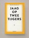 Jaag op twee tijgers - Helene Hegemann - 9789491717475