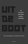 Uit de goot - Paul Roozendaal ; Marleen Hartog - 9789491729508
