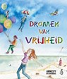 Dromen van Vrijheid - Mayke Peters - 9789491740251