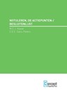 Notuleren, de actiepunten-/besluitenlijst - M.C.J. Klaver ; C.E.C. Calis-Peters - 9789491743443