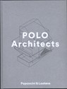 Polo architects - Joeri De Bruyn ; Dimitri Neyt - 9789491789083