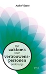Het zakboek voor vertrouwenspersonen - Anke Visser - 9789491806902