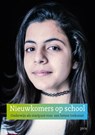 Nieuwkomers op school - Myriam Lieskamp ; José van Loo ; Annemieke Schoemaker - 9789491806919