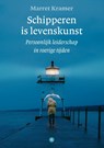 Schipperen is levenskunst - Marret Kramer - 9789491835162
