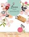 Leven met aandacht - Sarianne van Dalen - 9789491844690