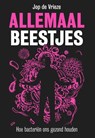 Allemaal beestjes - Jop de Vrieze - 9789491845208