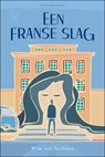 Een Franse slag - WIM TEEFFELEN,  van - 9789491880063