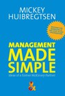 Management made simple - Mickey Huibregtsen - 9789491932342