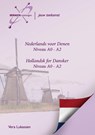 Nederlands voor Denen - Hollandsk for Dansker Niveau A0 - A2 - Vera Lukassen - 9789491998324