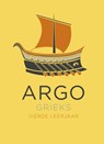 ARGO Grieks vierde leerjaar - Antoinette van Duijn ; Inez van Egeraat ; Adriaan Kegel ; Paul Visser - 9789492000675