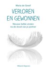 Verloren en gewonnen - Maria de Greef - 9789492011602