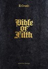 Bible of Filth - Robert Crumb - 9789492117366