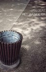 Het waaide er - Jan Glas - 9789492190574