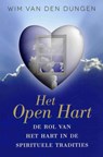 Het open hart - Wim van den Dungen - 9789492199362