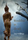 Boeddha en de uil - Jaap Hiddinga - 9789492199942