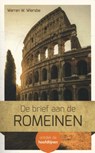 De brief aan de Romeinen - Warren W. Wiersbe - 9789492234186