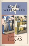 Bruiden van Texas 1 - Karen Witemeyer - 9789492234216