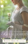 Een masker van bevalligheid - Kristi Ann Hunter - 9789492234346