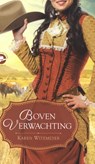 Boven Verwachting - Karen Witemeyer - 9789492234674