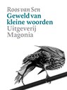 Geweld van kleine woorden - Roos van Sen - 9789492241092