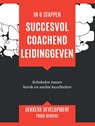 Succesvol coachend leidinggeven - Truus Dekkers - 9789492261038
