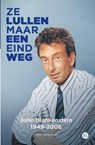 Ze lullen maar een eind weg - Chris Willemsen - 9789492273154