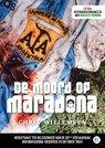 De moord op Maradona - Chris Willemsen - 9789492273413