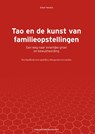 Tao en de kunst van familieopstellingen - Elmer Hendrix - 9789492331991