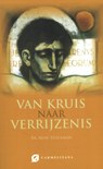Van kruis naar verrijzenis - René Stockman - 9789492434234