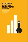 Vastgoedrekenen met spreadsheets - Sake van den Berg ; André Deleroi - 9789492453006