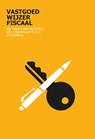 Vastgoedwijzer Fiscaal - Carola van Vilsteren ; Mike Keularts - 9789492453037