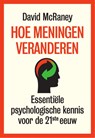 Hoe meningen veranderen - David McRaney - 9789492493668