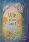 Wie niest daar? - Margreet Meijer - 9789492593498