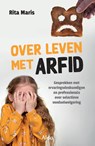 Over leven met ARFID - Rita Maris - 9789492600301